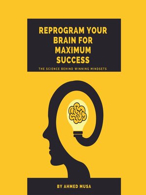cover image of Reprogram Your Brain for Maximum Success